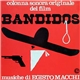 Egisto Macchi - Bandidos