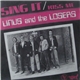 Linus & The Losers - Sing It