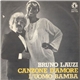 Bruno Lauzi - Canzone D'Amore / L'Uomo Bamba