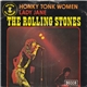 The Rolling Stones - Honky Tonk Women / Lady Jane