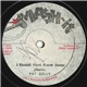 Pat Kelly / Honey Bunch - I Should Have Known Better / Top Ranking