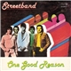 Streetband - One Good Reason