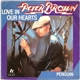 Peter Brown - Love In Our Hearts