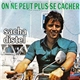 Sacha Distel - On Ne Peut Plus Se Cacher