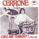 Cerrone - Angelina / Call Me Tonight