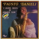 Fausto Danieli, Son Saxophone Et Son Orchestre - 12 Grands Succés En Ambiance Slow