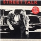 Street Talk - Street Music / It's Not Easy