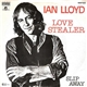 Ian Lloyd - Love Stealer