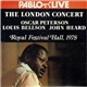 Oscar Peterson, Louis Bellson, John Heard - The London Concert