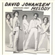 David Johansen - Melody / Wreckless Crazy