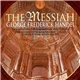 The London Philharmonic Orchestra & The London Philharmonic Choir Conducted By John Alldis / George Frederick Handel - The Messiah